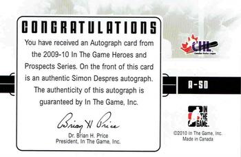 2009-10 In The Game Heroes and Prospects - Autographs #A-SD Simon Despres  Back