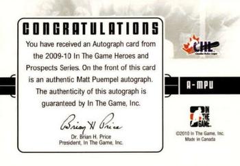 2009-10 In The Game Heroes and Prospects - Autographs #A-MPU Matt Puempel  Back