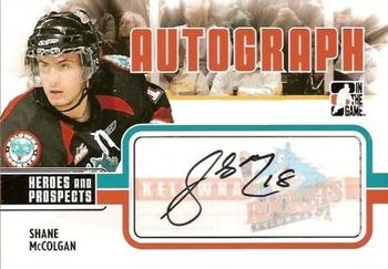 2009-10 In The Game Heroes and Prospects - Autographs #A-SMC Shane McColgan  Front