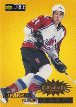 1997-98 Collector's Choice - You Crash the Game #C21 Peter Forsberg Front