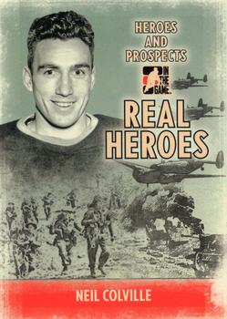 2009-10 In The Game Heroes and Prospects - Real Heroes #RH-22 Neil Colville  Front