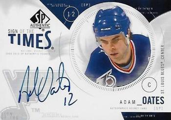 2009-10 SP Authentic - Sign of the Times #ST-AO Adam Oates Front