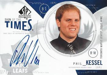 2009-10 SP Authentic - Sign of the Times #ST-PK Phil Kessel Front