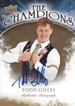2009-10 Upper Deck - The Champions Gold Autographs #CH-GI Todd Gilles  Front