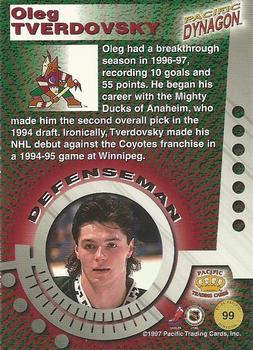 1997-98 Pacific Dynagon #99 Oleg Tverdovsky Back
