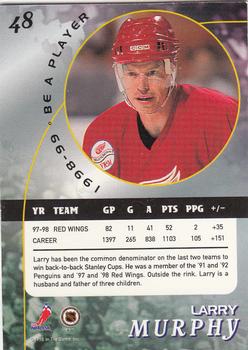 1998-99 Be a Player #48 Larry Murphy Back