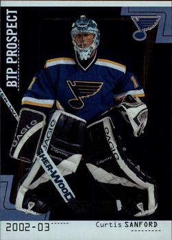 2002-03 Be a Player Between the Pipes #75 Curtis Sanford Front