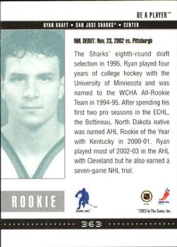 2002-03 Be a Player Memorabilia #363 Ryan Kraft Back