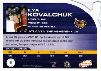 2002-03 Pacific Atomic #5 Ilya Kovalchuk Back