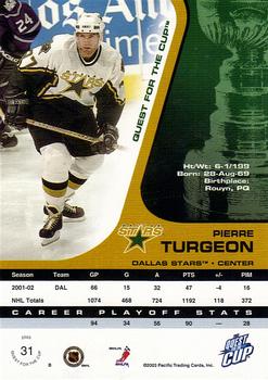 2002-03 Pacific Quest for the Cup #31 Pierre Turgeon Back