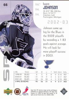 2002-03 SPx #66 Brent Johnson Back