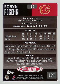 2002-03 Topps Total #192 Robyn Regehr Back