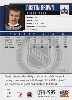 2003-04 Pacific #356 Dustin Brown Back