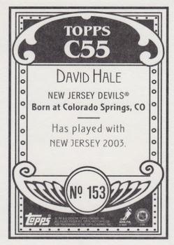 2003-04 Topps C55 #153 David Hale Back