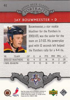2003-04 Upper Deck Classic Portraits #41 Jay Bouwmeester Back
