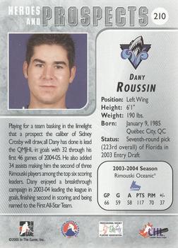 2004-05 In The Game Heroes and Prospects #210 Dany Roussin Back