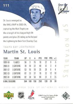 2005-06 SP Authentic #111 Martin St. Louis Back