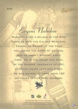 2005-06 Upper Deck Beehive #210 Evgeni Nabokov Back