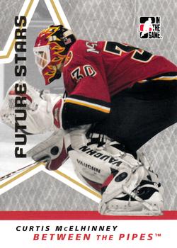 2006-07 In The Game Between The Pipes #11 Curtis McElhinney Front