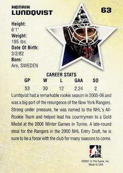 2006-07 In The Game Between The Pipes #63 Henrik Lundqvist Back