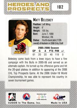 2006-07 In The Game Heroes and Prospects #102 Matt Beleskey Back