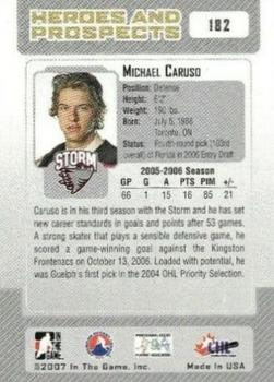 2006-07 In The Game Heroes and Prospects #182 Michael Caruso Back