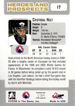 2006-07 In The Game Heroes and Prospects #17 Cristobal Huet Back