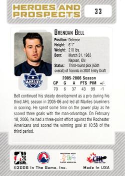 2006-07 In The Game Heroes and Prospects #33 Brendan Bell Back