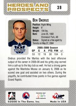 2006-07 In The Game Heroes and Prospects #39 Ben Ondrus Back