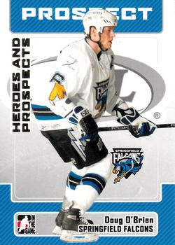 2006-07 In The Game Heroes and Prospects #53 Doug O'Brien Front