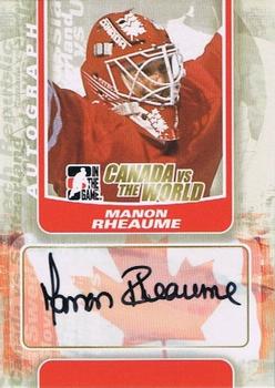 2011-12 In The Game Canada vs. The World #A-MR Manon Rheaume Front