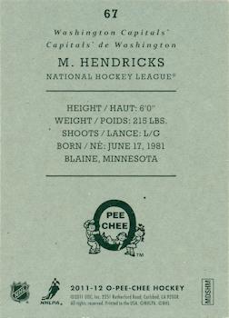 2011-12 O-Pee-Chee - Retro #67 Matt Hendricks Back