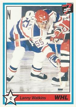 1990-91 7th Inning Sketch WHL #258 Lanny Watkins Front