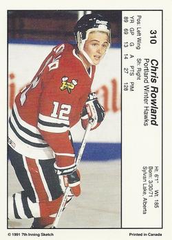 1990-91 7th Inning Sketch WHL #310 Chris Rowland Back