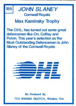 1989-90 7th Inning Sketch OHL #185 John Slaney Back