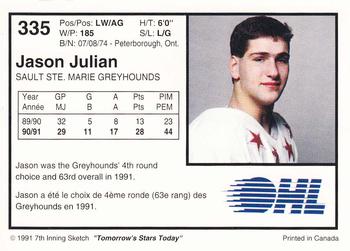 1991-92 7th Inning Sketch OHL #335 Jason Julian Back