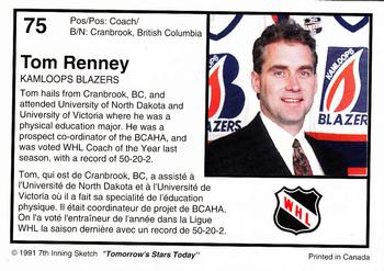 1991-92 7th Inning Sketch WHL #75 Tom Renney Back