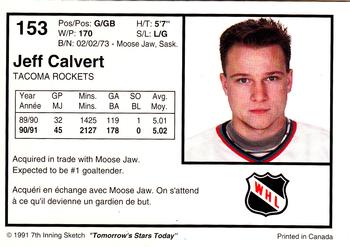 1991-92 7th Inning Sketch WHL #153 Jeff Calvert Back