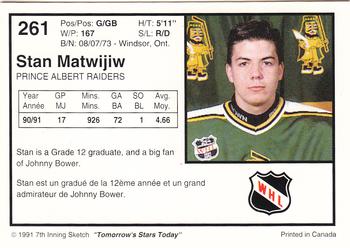 1991-92 7th Inning Sketch WHL #261 Stan Matwijiw Back