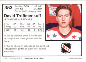 1991-92 7th Inning Sketch WHL #353 David Trofimenkoff Back