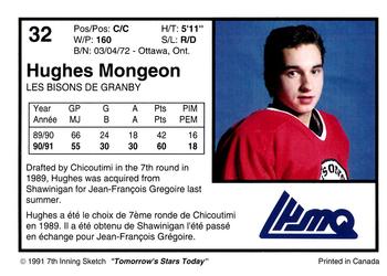 1991-92 7th Inning Sketch LHJMQ #32 Hughes Mongeon Back