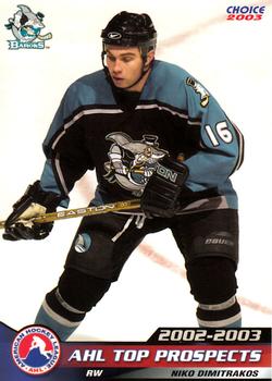 2002-03 Choice AHL Top Prospects #9 Niko Dimitrakos Front