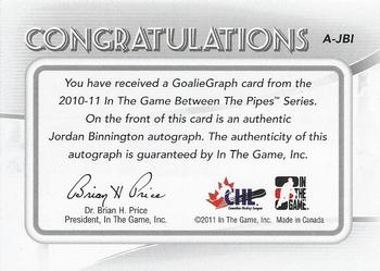 2010-11 In The Game Between The Pipes - Autographs #A-JBI Jordan Binnington  Back