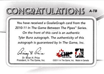 2010-11 In The Game Between The Pipes - Autographs #A-TB Tyler Bunz  Back