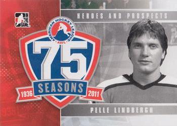 2010-11 In The Game Heroes and Prospects - AHL 75th Anniversary #AHLA-30 Pelle Lindbergh  Front