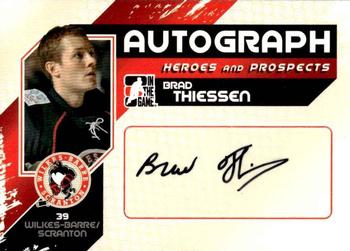 2010-11 In The Game Heroes and Prospects - Autographs #A-BT Brad Thiessen  Front
