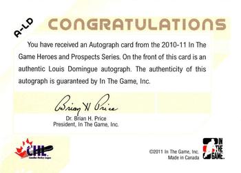 2010-11 In The Game Heroes and Prospects - Autographs #A-LD Louis Domingue  Back