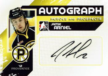 2010-11 In The Game Heroes and Prospects - Autographs #A-JAR Jamie Arniel  Front