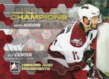 2010-11 In The Game Heroes and Prospects - Calder Cup Champions #CC-03 Keith Aucoin  Front