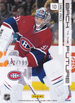 2010-11 Panini Limited - Back To The Future #10 Patrick Roy / Carey Price  Back